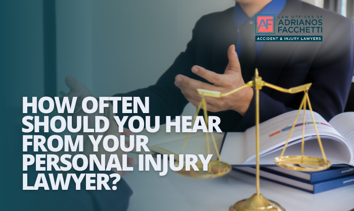 how often should you hear from your personal injury lawyer