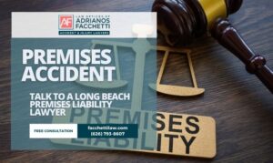 Long Beach premises liability lawyer graphic with gavel, scales of justice, and premises liability sign promoting a free consultation.