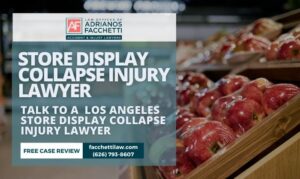 Los Angeles store display collapse injury lawyer and free case review