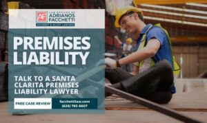Santa Clarita premises liability lawyer