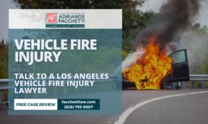 Los Angeles vehicle fire injury lawyer car on fire