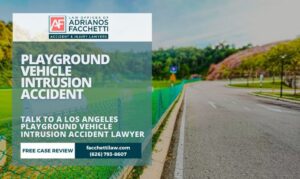 Adrianos Facchetti, Los Angeles playground vehicle intrusion accident lawyer, reviewing a child injury claim involving a vehicle that entered a playground or park play area in Los Angeles County.