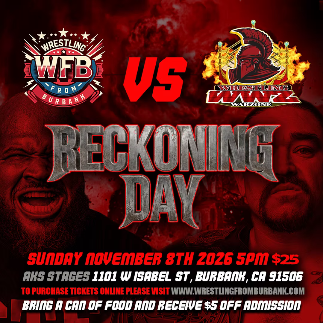 Wrestling From Burbank Is Back With Reckoning Day