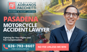 Pasadena Motorcycle Accident Lawyer Pasadena Motorcycle Accident Lawyer Featured Image With Attorney Adrianos Facchetti, Motorcycle Rider Background, And Free Consultation Message.
