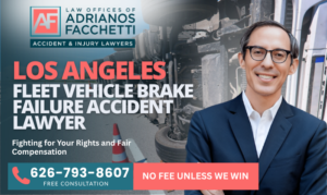 Los Angeles Fleet Vehicle Brake Failure Accident Lawyer Los Angeles Fleet Vehicle Brake Failure Accident Lawyer Near Me In California Offering A Free Consultation At The Law Offices Of Adrianos Facchetti.
