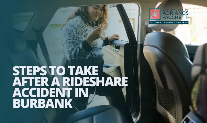 Steps To Take After A Rideshare Accident In Burbank Passenger Getting Into The Back Seat Of A Rideshare Car, With The Headline “Steps To Take After A Rideshare Accident In Burbank”